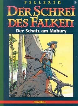 Schrei des Falken (Comicplus, Br.) Nr. 1-8