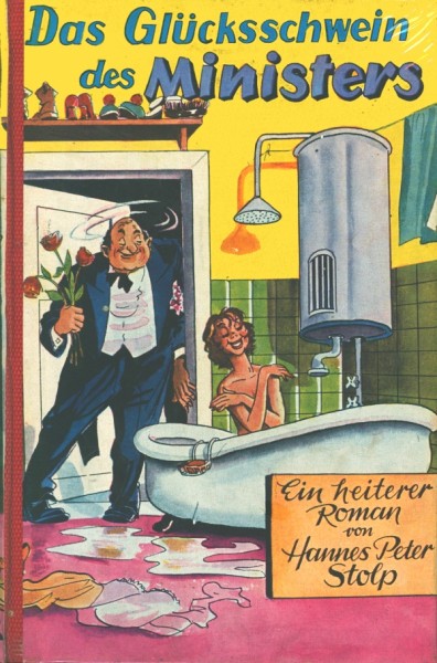 Stolp, Hannes Peter LB Glücksschwein des Ministers (Dörner) Leihbuch
