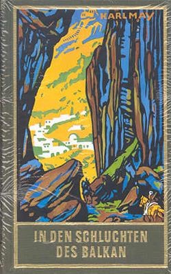 Karl May 04: In den Schluchten des Balkan