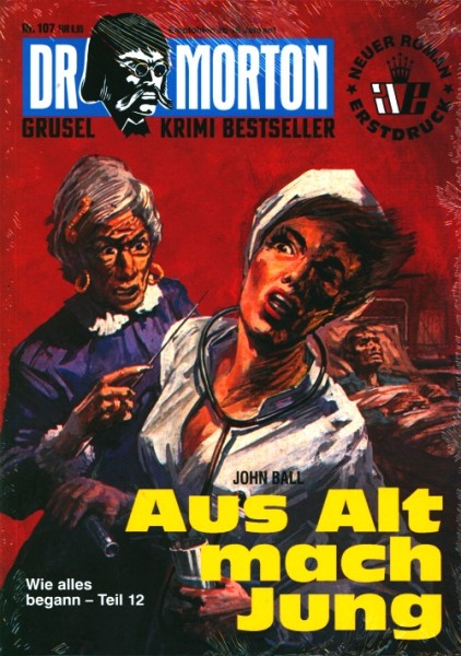Dr. Morton (neue Romane) Nr. 107