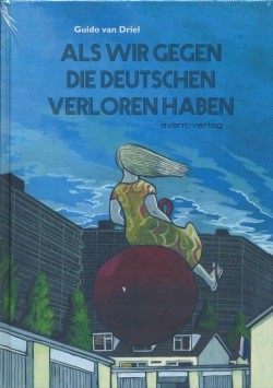 Als wir gegen die Deutschen verloren haben (Avant, B.)