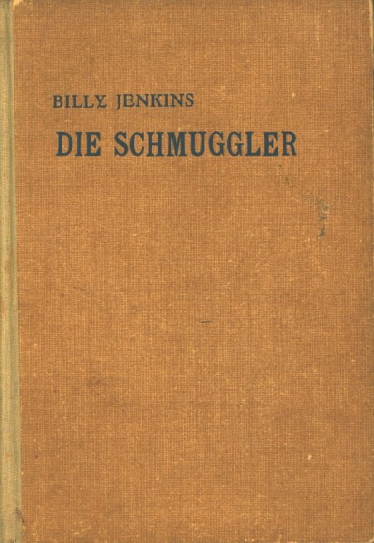 Billy Jenkins Leihbuch VK Schmuggler (Dietsch) Vorkrieg
